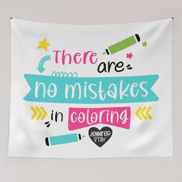 Item preview, There Are No Mistakes In Coloring designed and sold by coloringbliss.