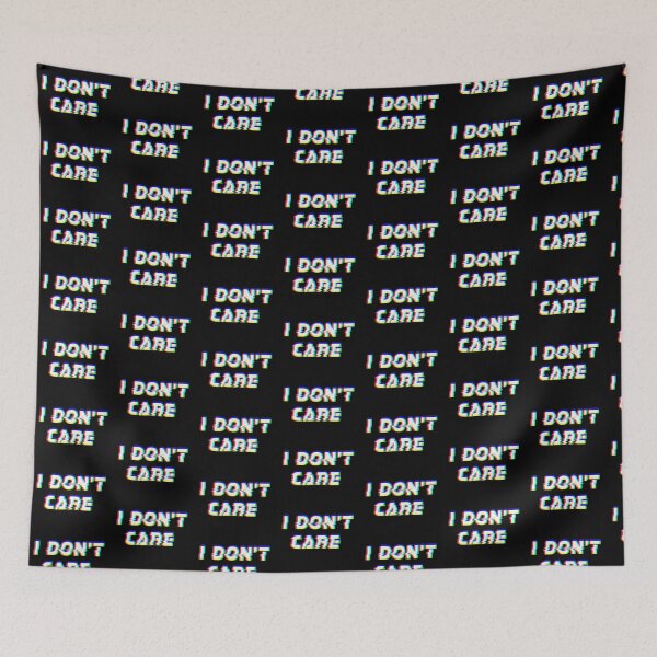 Item preview, I Don't Care designed and sold by TheAlienPrince.