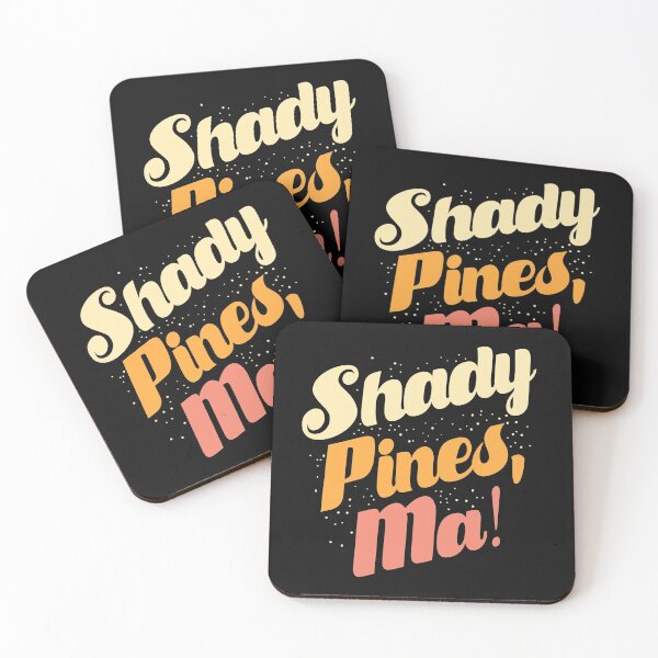 Item preview, Shady Pines, Ma! designed and sold by KsuAnn.