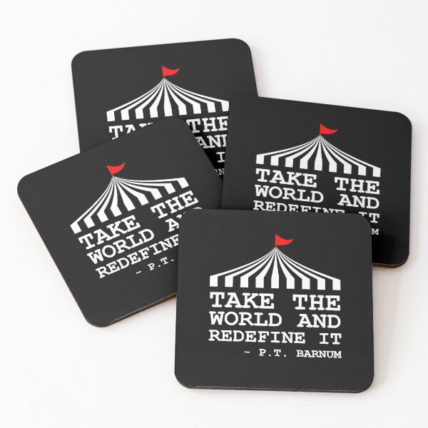 Item preview, PT Barnum Quote - Take The World And Redefine It designed and sold by JukeLox.