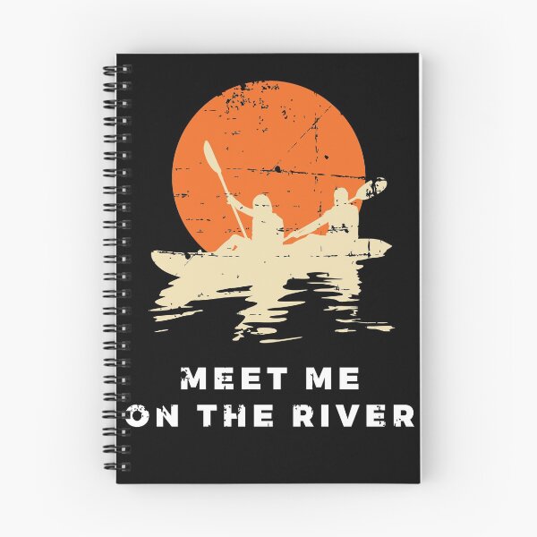 Item preview, Meet Me On The River Kayaking Canoe Kayaker Paddling designed and sold by jeffded.