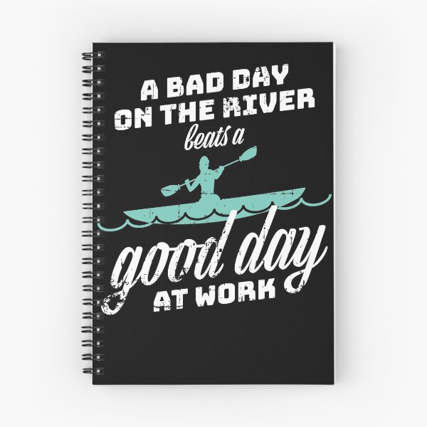 Item preview, A Bad Day Ont The River Beats A Good Day At Work Kayaking Canoe Kayaker Paddling designed and sold by jeffded.