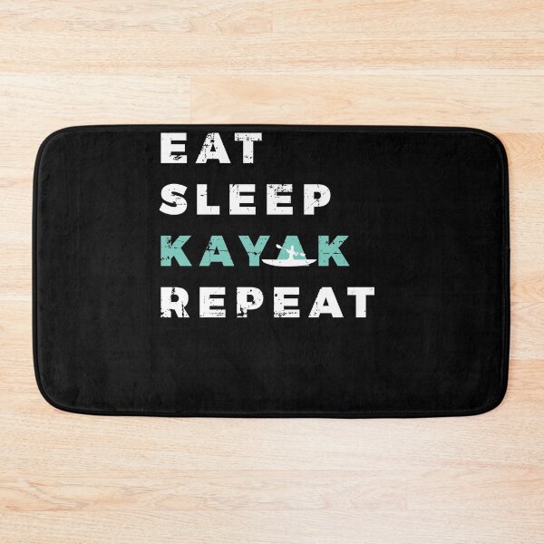 Item preview, Eat Sleep Kayak Repeat Kayaking Canoe Kayaker Paddling designed and sold by jeffded.