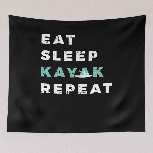 Item preview, Eat Sleep Kayak Repeat Kayaking Canoe Kayaker Paddling designed and sold by jeffded.