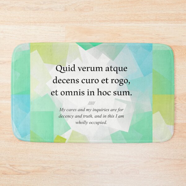 Item preview, Latin quote: Quid verum atque decens curo et rogo, et omnis in hoc sum. designed and sold by PatPatPatterns.