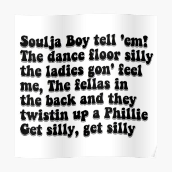 "Soulja boy tik tok song" Poster by ideasbymadison Redbubble