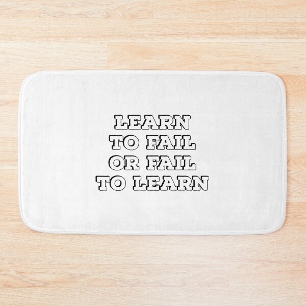 Item preview, Learn to Fail or Fail to Learn designed and sold by Inspirationmotivation.