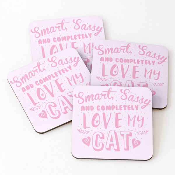 Item preview, Smart, Sassy and completely love my CAT! designed and sold by jazzydevil.