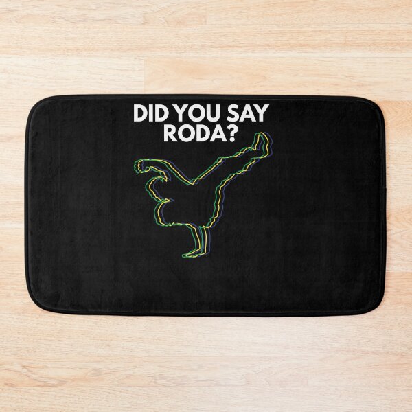 Item preview, Did You Say Roda Brazilian Capoeira Martial Arts designed and sold by jeffded.
