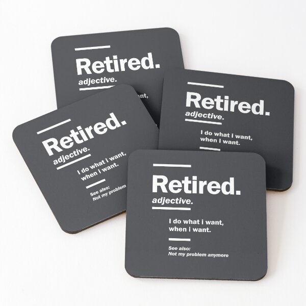 Item preview, Retired. definition-Funny Retirement Gift designed and sold by cidolopez.