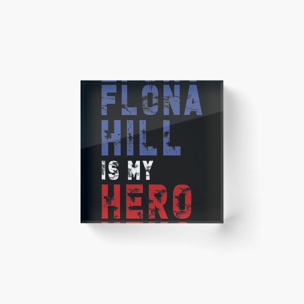 Item preview, FIONA HILL IS MY HERO designed and sold by samer11.