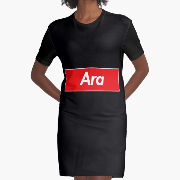 Ara Name Label - Gift For Female Named Ara Graphic T-Shirt Dress