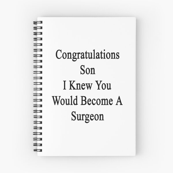 Item preview, Congratulations Son I Knew You Would Become A Surgeon  designed and sold by supernova23.
