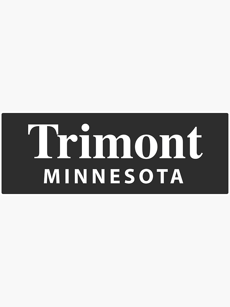 "Trimont, Minnesota" Sticker for Sale by EveryCityxD2 Redbubble