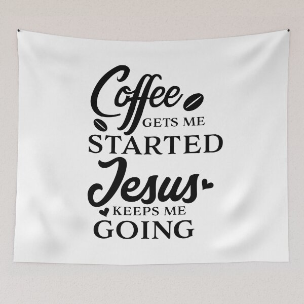 Item preview, Coffee Gets Me Started Jesus Keeps Me Going, Christian tshirt, Christian Hoodies, Christian Gifts designed and sold by ChristianLife.
