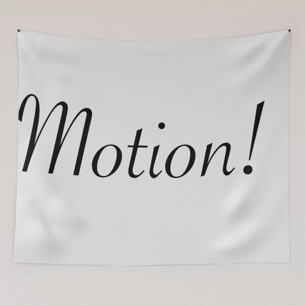 Item preview, Motion! designed and sold by debatethewayout.