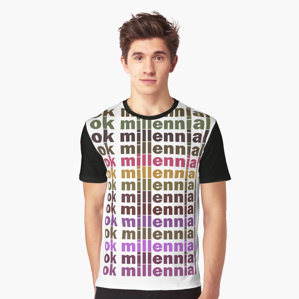 Ok Millennial Graphic T-Shirt