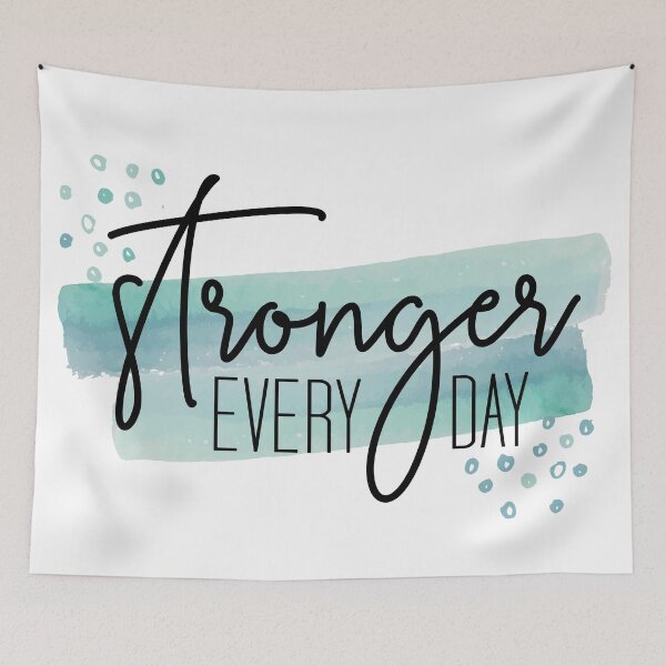 Item preview, Stronger Every Day designed and sold by Allison Manson.