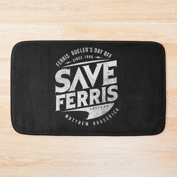 Item preview, Save Ferris Bueller's designed and sold by SamMeow.