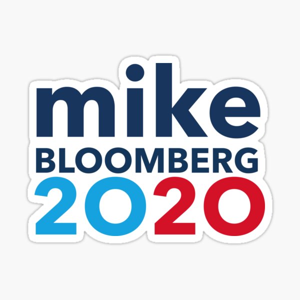 Item preview, Mike Bloomberg 2020 designed and sold by RossDillon.