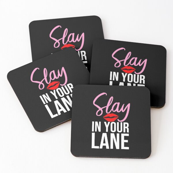Item preview, Slay in Your Lane Slay All Day  designed and sold by StarenguCrew.