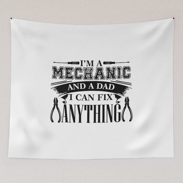Item preview, Im a Mechanic and a Dad I can fix anything for men funny designed and sold by hadleydesigns.