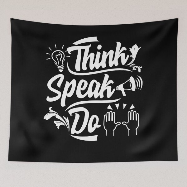 Item preview, Think, Speak Do Motivational Shirt  designed and sold by StarenguCrew.