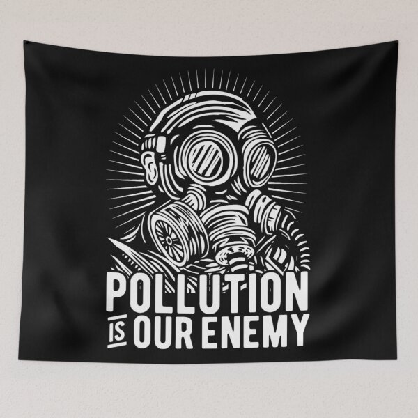 Item preview, Pollution Is Our Enemy designed and sold by OlympusMons.