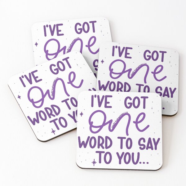 Item preview, I’ve Got One Word to Say to You - Kath and Kim designed and sold by zoltrondesigns.
