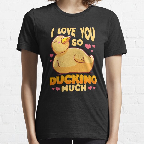 I Love You So Ducking Much Romantic Anniversary Presents for Boyfriend