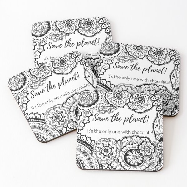 Item preview, Save the planet! it's the only one with chocolate designed and sold by Mehndijazz.