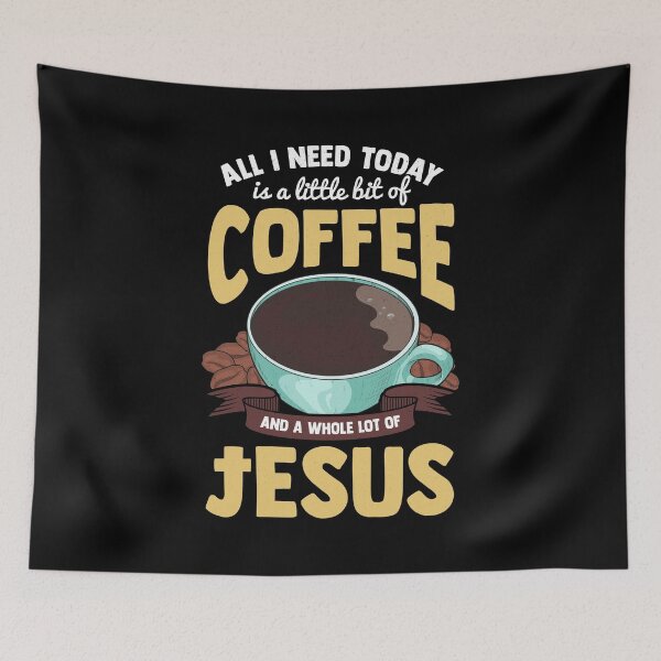 Item preview, Cute All I Need Is Coffee And A Whole Lot Of Jesus designed and sold by perfectpresents.