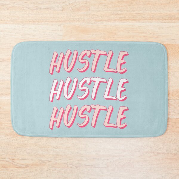 Item preview, Hustle Hustle Hustle designed and sold by Dyza Esmas.