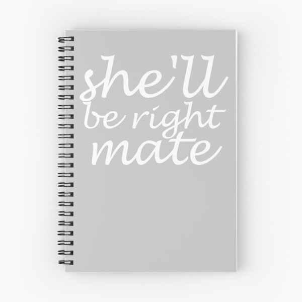 Item preview, Shell be right mate - script - white writing  designed and sold by dodgerock.