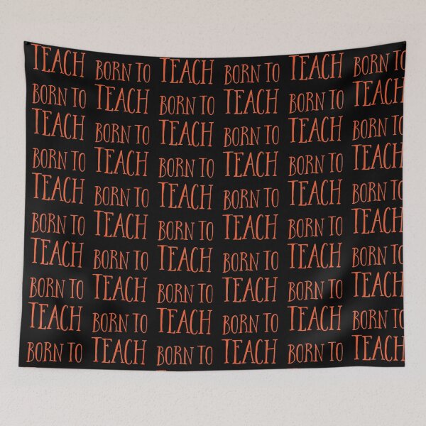 Item preview, BORN TO TEACH rough designed and sold by jazzydevil.