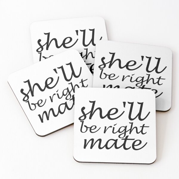 Item preview, Shell be right mate - script - black writing  designed and sold by dodgerock.