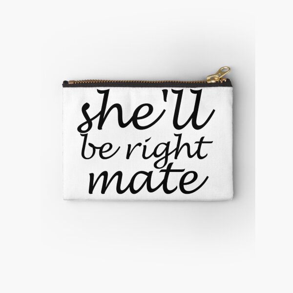 Item preview, Shell be right mate - script - black writing  designed and sold by dodgerock.