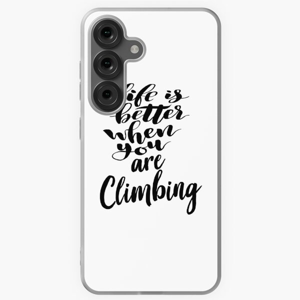 Item preview, Life is Better When You Are Climbing designed and sold by ProjectX23.