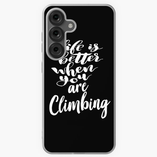 Item preview, Life is Better When You Are Climbing designed and sold by ProjectX23.