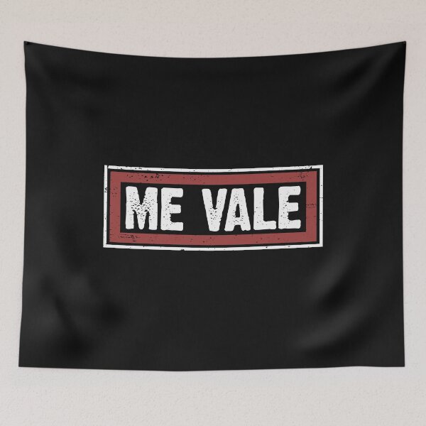 Item preview, Me Vale Funny Spanish Expression  designed and sold by alenaz.