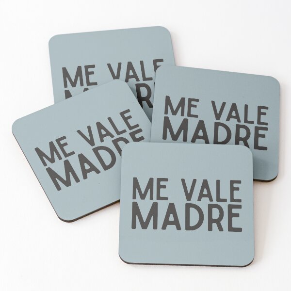 Item preview, Me Vale Madre Spanish Slang designed and sold by alenaz.