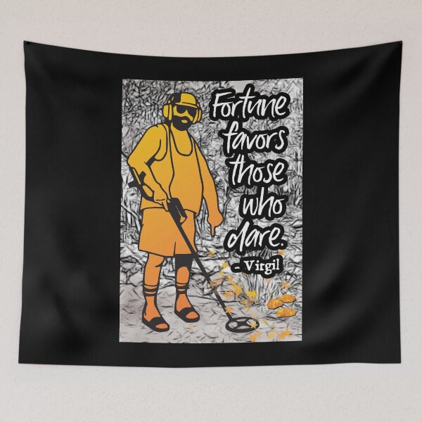 Item preview, Gold prospecting classical literature luck quote by the ancient philosopher Virgil designed and sold by bushwombat.