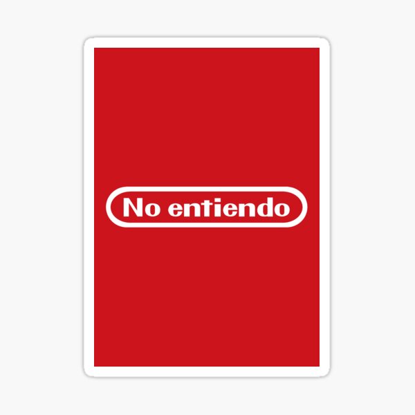 No Entiendo Stickers | Redbubble