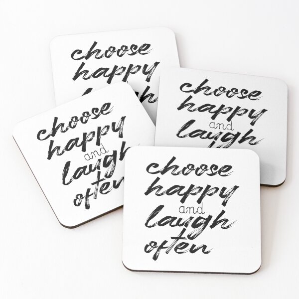 Item preview, Choose happy and laugh often designed and sold by Dhynzz.