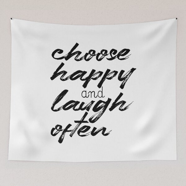 Item preview, Choose happy and laugh often designed and sold by Dhynzz.
