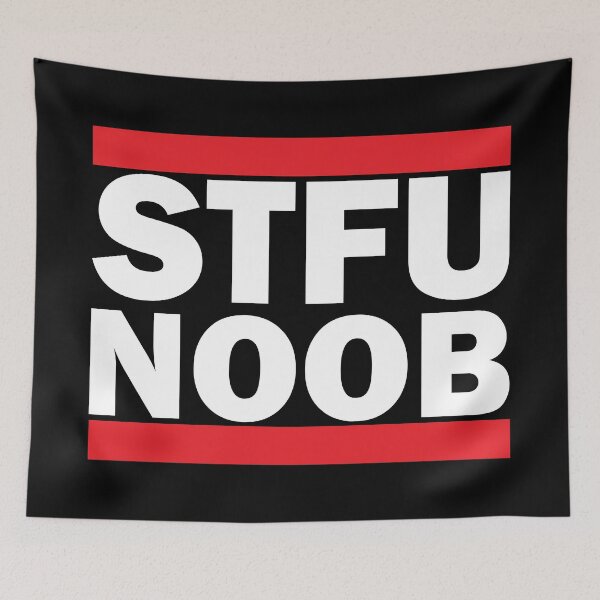 Item preview, STFU NOOB (White Text) designed and sold by Playsuit-Life.