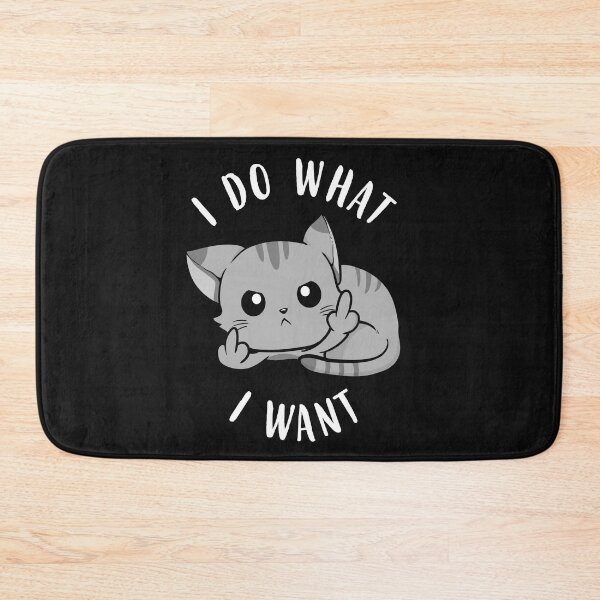 Item preview, I Do What I Want Sassy Cat designed and sold by KsuAnn.