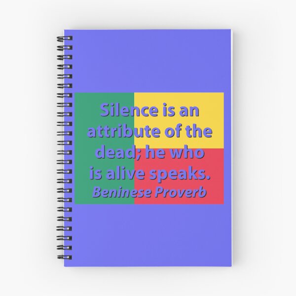 Item preview, Silence Is An Attribute - Beninese Proverb designed and sold by CrankyOldDude.