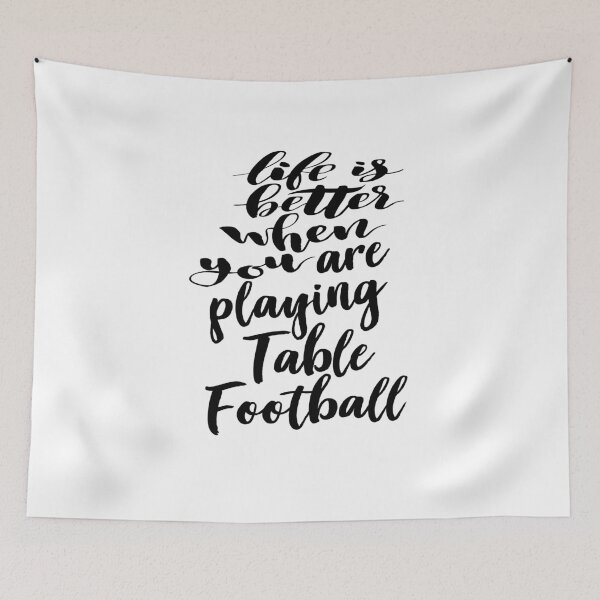 Item preview, Life is Better When You Are Playing Table Football designed and sold by ProjectX23.