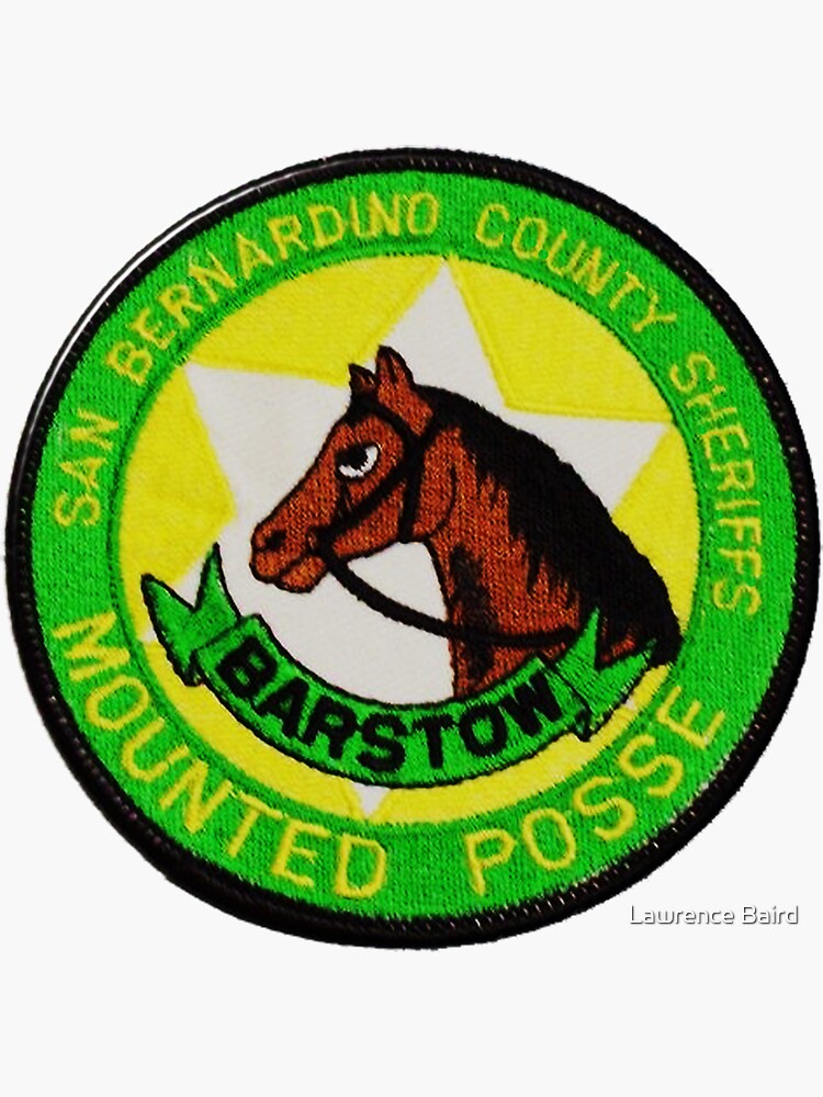 "Barstow Sheriff's Mounted Posse" Sticker for Sale by lawrencebaird